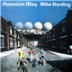 Mike Harding - Plutonium Alley